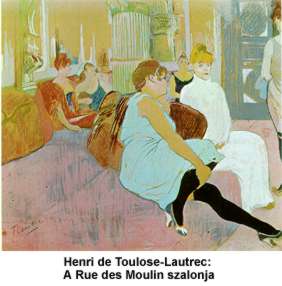 Toulouse-Lautrec: A Rue des Moulin szalonja