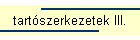 tartszerkezetek III.