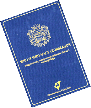 WHO IS WHO MAGYARORSZGON - 2003 - Magyarorszg vezetõ szemlyisgeinek letrajzi enciklopdija